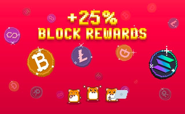 +25% Block Rewards