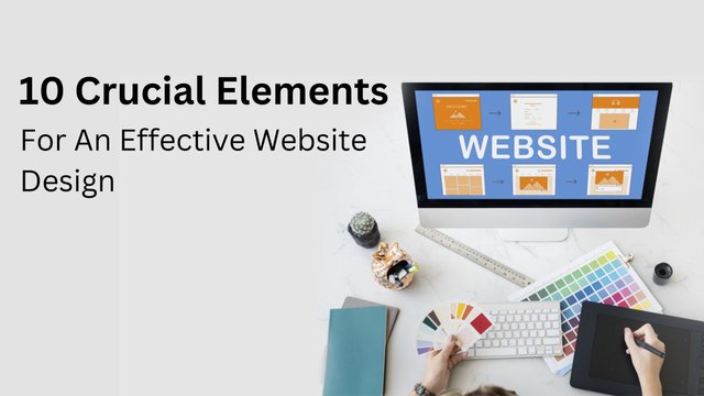 10 Crucial Elements for an Effective Website Design.jpg