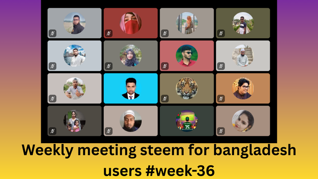 Weekly meeting steem for bangladesh users #week-36.png