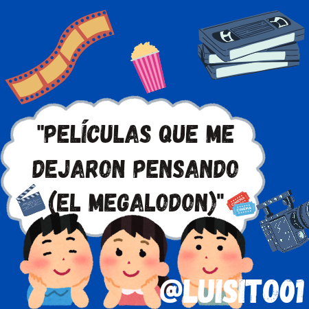 _Películas que me dejaron pensando _ (El Megalodon)__20240704_135525_0000.png