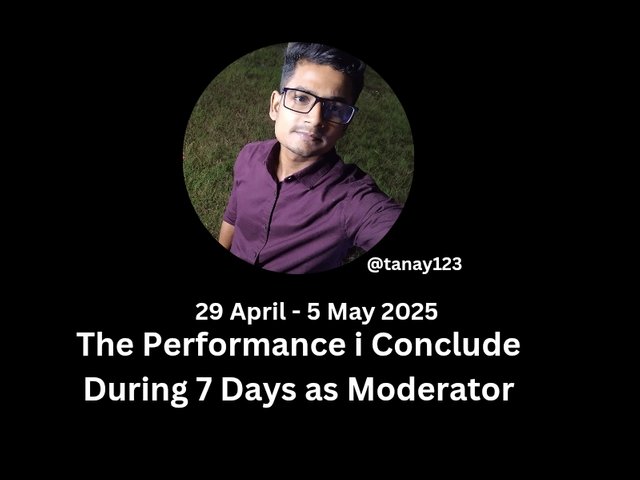 The Performance i Conclude During 7 Days as Moderator_20250506_235615_0000.jpg
