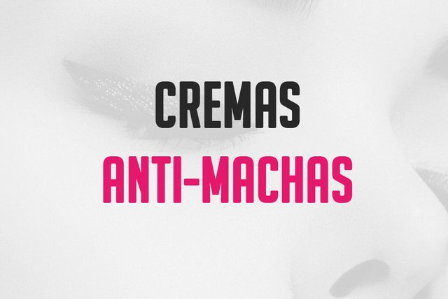 mehores-cremas-antimanchas-comparativa.jpg