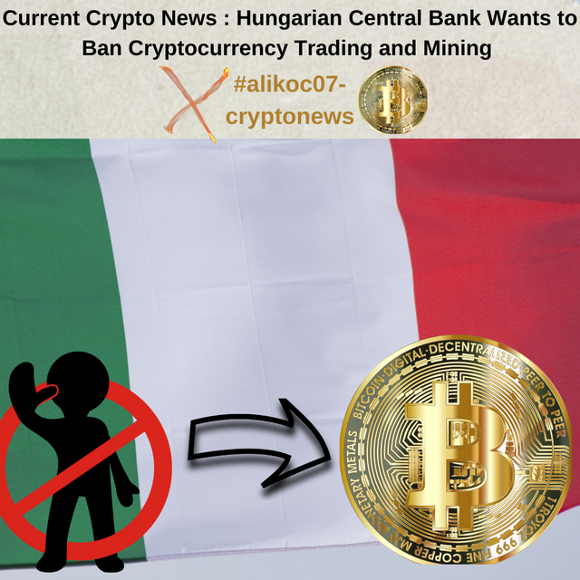 Current Crypto News  Hungarian Central Bank Wants to Ban Cryptocurrency Trading and Mining.png