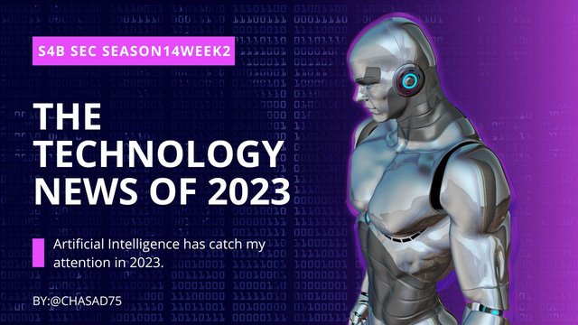 Steemit Engagement Challenge  S14W2  The Technology News of 2023.jpg