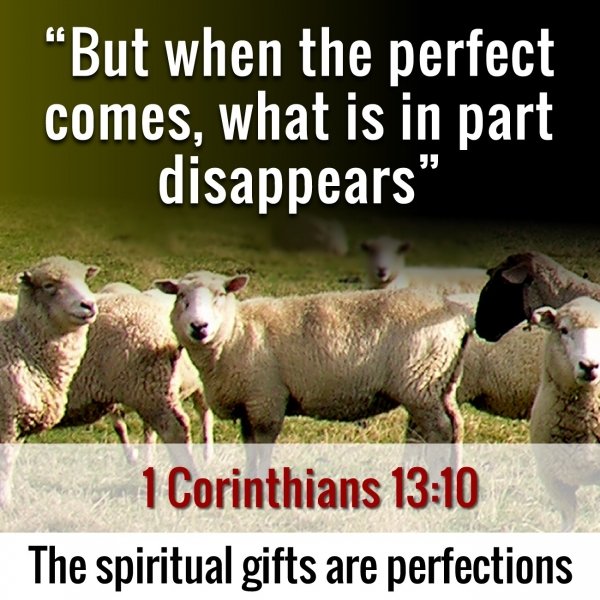 But when the perfect comes what is in part disappears, bibleverse.jpg