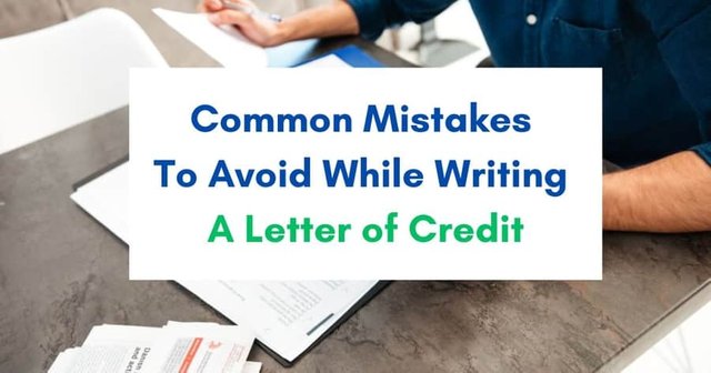 Common Mistakes To Avoid While Writing A Letter Of Credit (2).jpeg