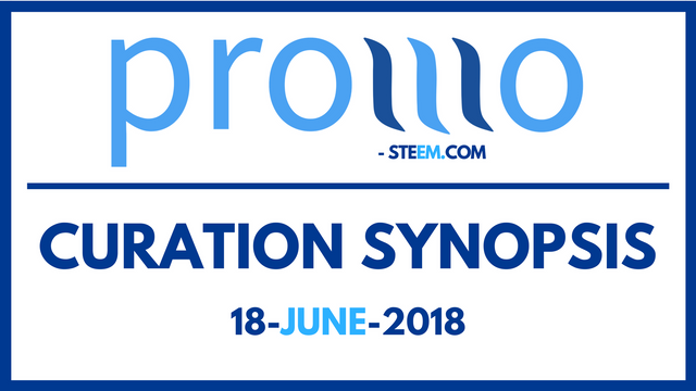 18-June-2018 Promo Steem Curation Synopsis - Copy.png