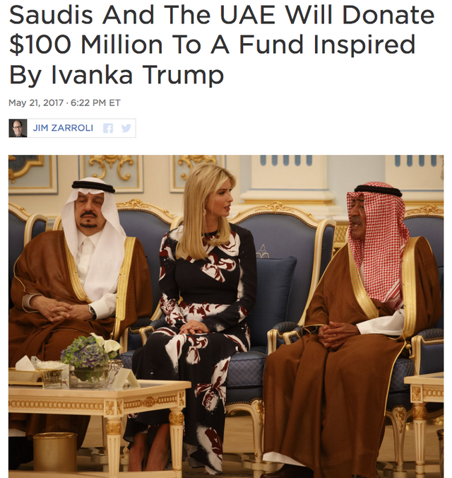 Screenshot_2018-11-07 Saudis And The UAE Will Donate $100 Million To A Fund Inspired By Ivanka Trump.png