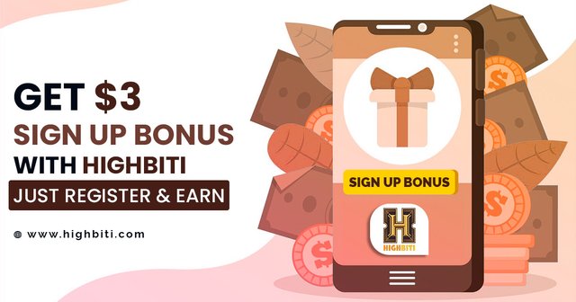 Get $3 Sign Up Bonus with Highbiti.jpg