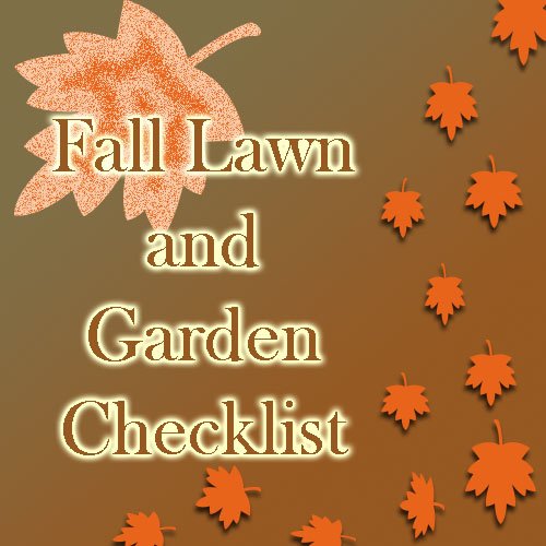 Fall Lawn and Garden Checklist.jpg