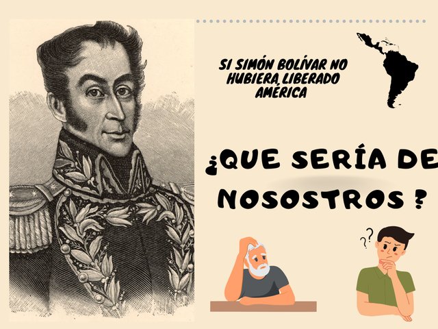 Si Simón Bolívar no hubiera liberado América_20231218_140137_0000.jpg