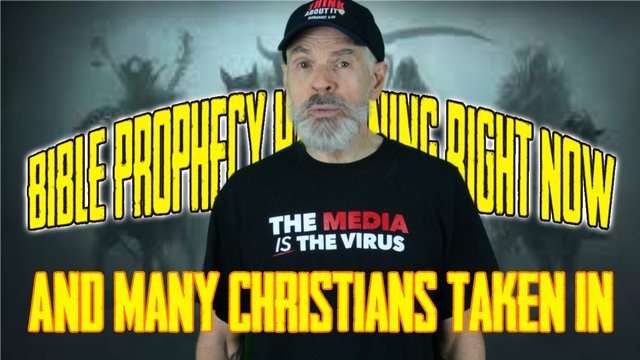 Bible Prophecy Happening Right NOW And Many Christians Taken In.jpg