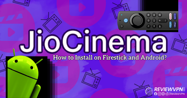 How-to-Install-JioCinema-on-Firestick-and-Android.png