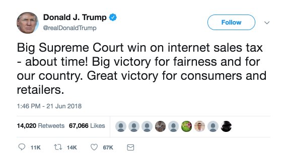 Donald J. Trump on Twitter Big Supreme Court win on internet sales tax - about time! Big victory for fairness and for our cou… 18-06-28 14-43-11.jpg