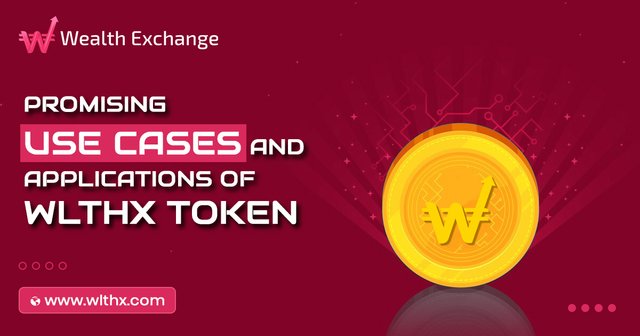 Use Cases and Applications of WLTHX token.jpg