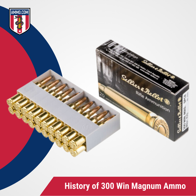 History of 300 Win Magnum Ammo.png