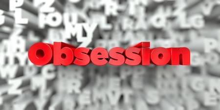 72567357-obsession-red-text-on-typography-background-3d-rendered-royalty-free-stock-image-this-image-can-be-u.jpg