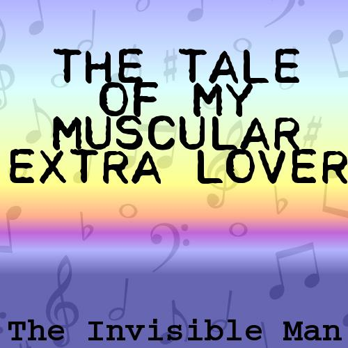 The Tale of My Muscular Extra Lover
