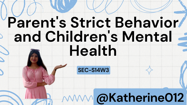 Parent's Strict Behavior and Children's Mental Health_20231212_194030_0000.png