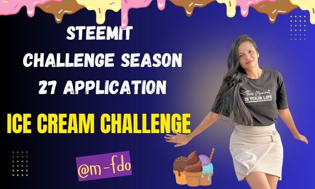 Steemit Challenge Season 27 Application.jpg