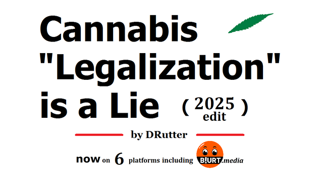 cannabis legalization is a lie 2025.png