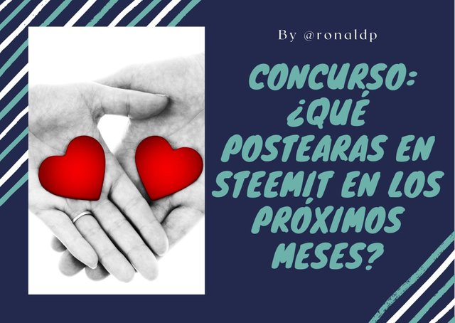 CONCURSO ¿Qué postearas en Steemit en los próximos meses,.jpg