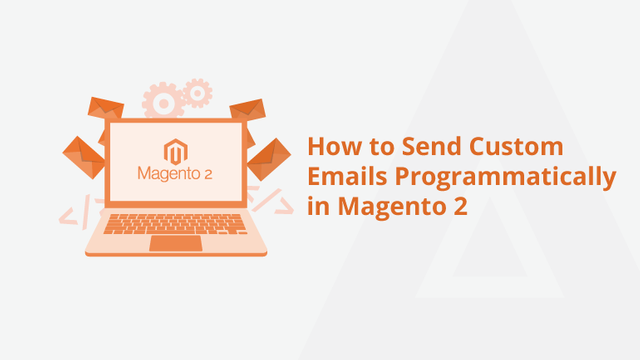 How-to-Send-Custom-Emails-Programmatically-in-Magento-2-Social-Share.png