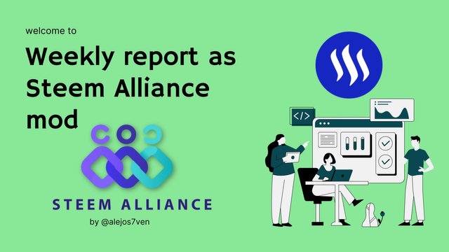 Weekly report as Steem Alliance mod.jpg