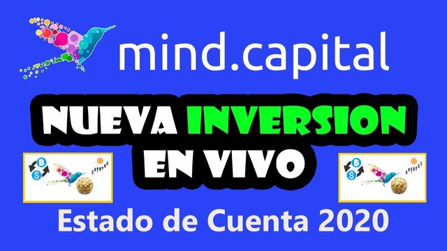 INVERSION EN VIVO Y ESTADO DE CUENTA - COMO GANAR DINERO EN AUTOMATICO - MINDCAPITAL.jpg