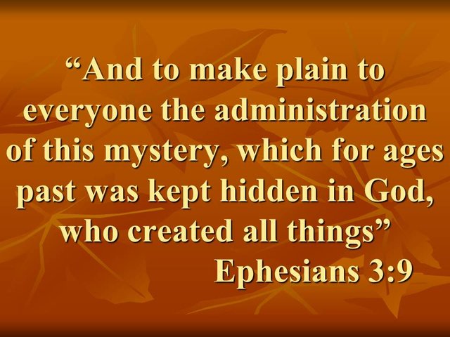 Daily Bible reading. And to make plain to everyone the administration of this mystery, Ephesians 3,9.jpg