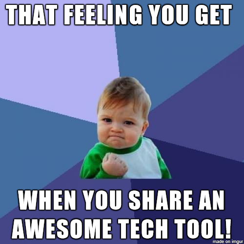 success-kid-new-tech-tool.png