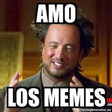 amo los memes.jpg