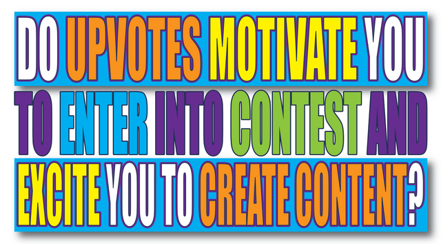 Do Upvotes Motivate You to Create Content.png