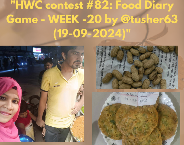 HWC contest #81 Food Diary Game - WEEK -19 by @tusher63 (13-09-2024). (1).png