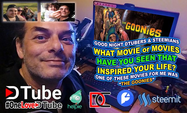 What Movie or Movies have You Seen that Inspire Your Life - Mine, The Goonies - We have 4 entries in the Awareness & Engagement Contest so Far - Details Below.jpg