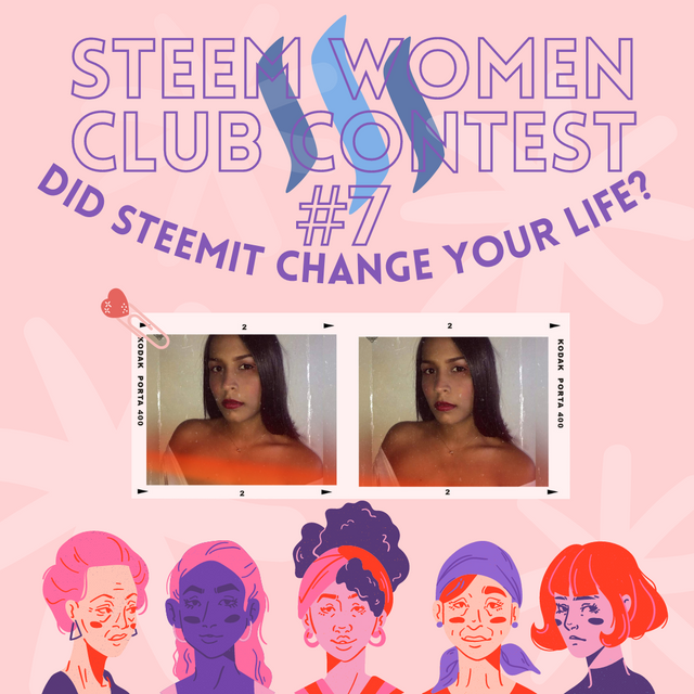 Steem Women Club Contest #7 __ How Did Steemit Change Your Life_ __.png