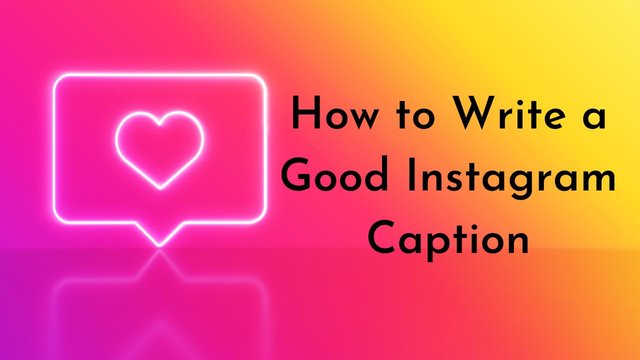 How to Write a Good Instagram Caption.jpg