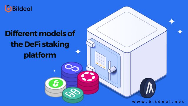 Different models of the DeFi staking platform.jpg