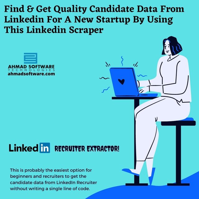 Find & Get Quality Candidate Data From Linkedin For A New Startup By Using This Linkedin Scraper.jpg