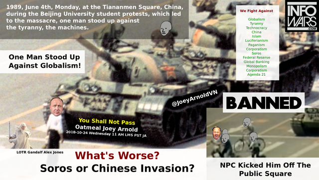 soros 1989 china technocracy tank man alex jones oja npc war