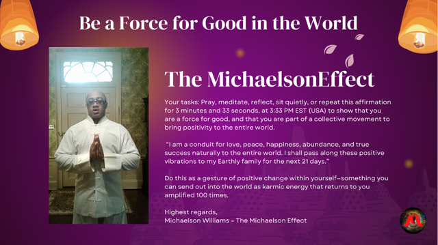 Be a Force for Good by MichaelsonEffect Michaelson Williams.png