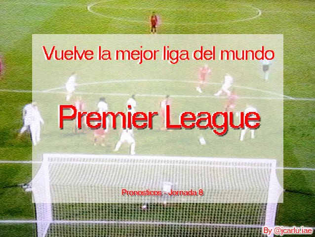 Pronosticos Premier League Jornada 8.jpg