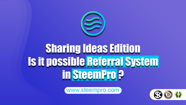 Referal Sistem SteemPro.png