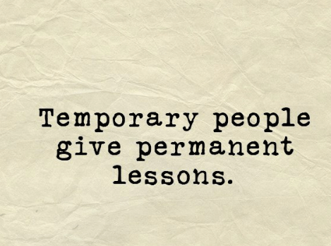 temporary-people-give-permanent-lessons-daily-quotes-26588291.png