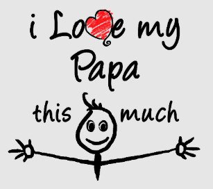 i_love_my_papa_t_shirt-rf3ec72c8339f42919ad4dab10d7a0fd1_65oz5_307.jpg