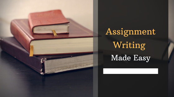 Assignment Writing Made Easy.png