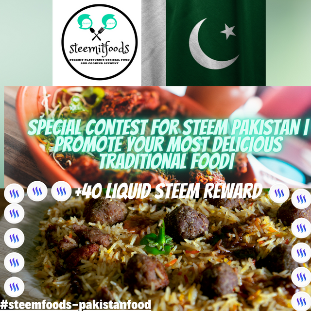 Special Contest for Steem Pakistan  Promote Your Most Delicious Traditional Food +200 Liquid Steem Rewards (1).png
