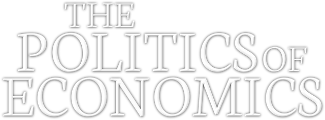 title - politics of economics.png