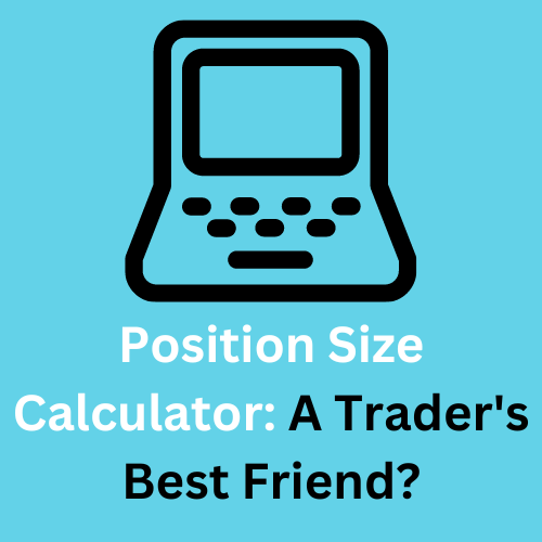 position size calculator a traders best friend.png