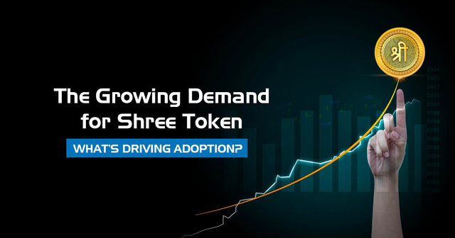 Growing Demand of Shree Token.png